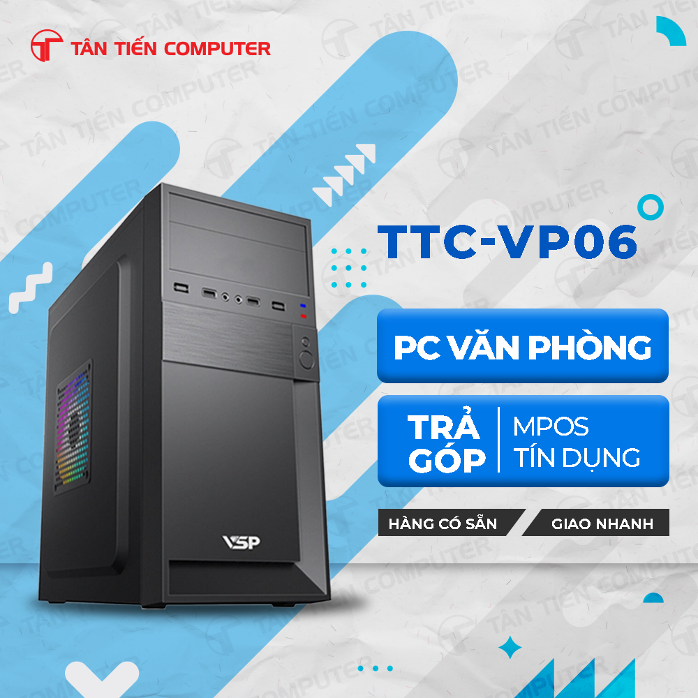 PC văn phòng 6